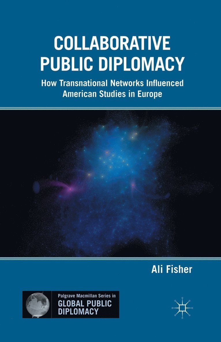 A. Fisher - Collaborative Public Diplomacy, Häftad