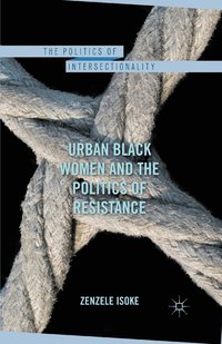 bokomslag Urban Black Women and the Politics of Resistance