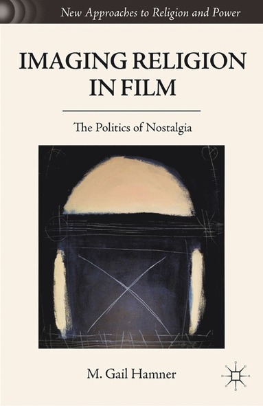 bokomslag Imaging Religion in Film