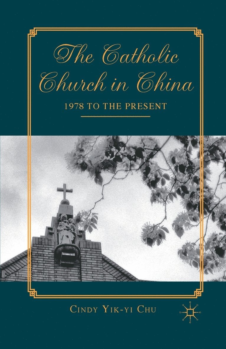 The Catholic Church in China 1