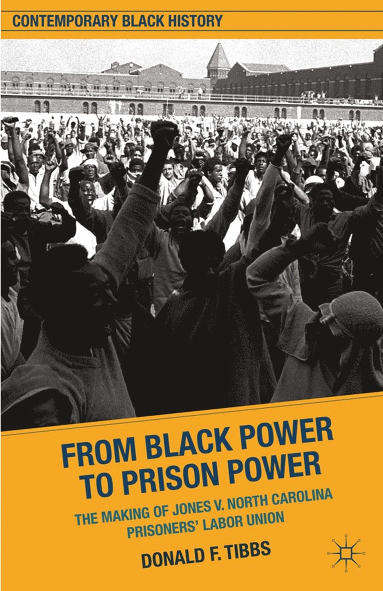 D. Tibbs - From Black Power to Prison Power, Häftad