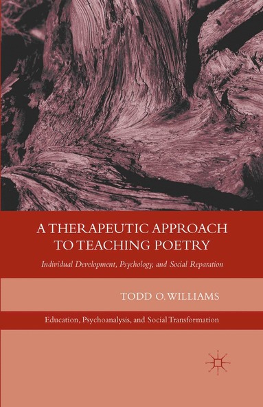 T. Williams - Therapeutic Approach to Teaching Poetry, Häftad