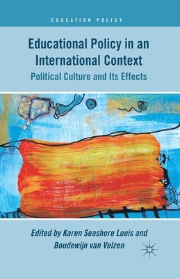 Educational Policy in an International Context 1