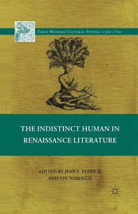 bokomslag The Indistinct Human in Renaissance Literature