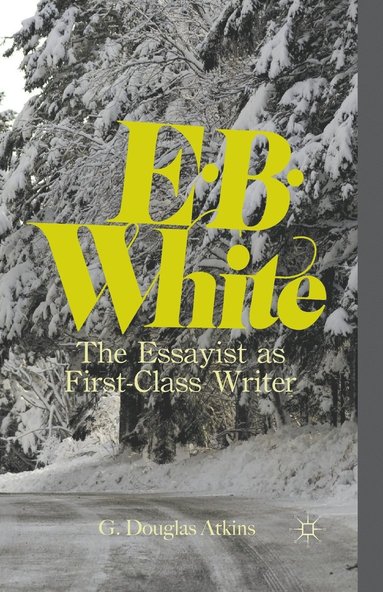 bokomslag E. B. White