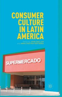 bokomslag Consumer Culture in Latin America