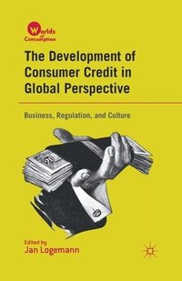 bokomslag The Development of Consumer Credit in Global Perspective