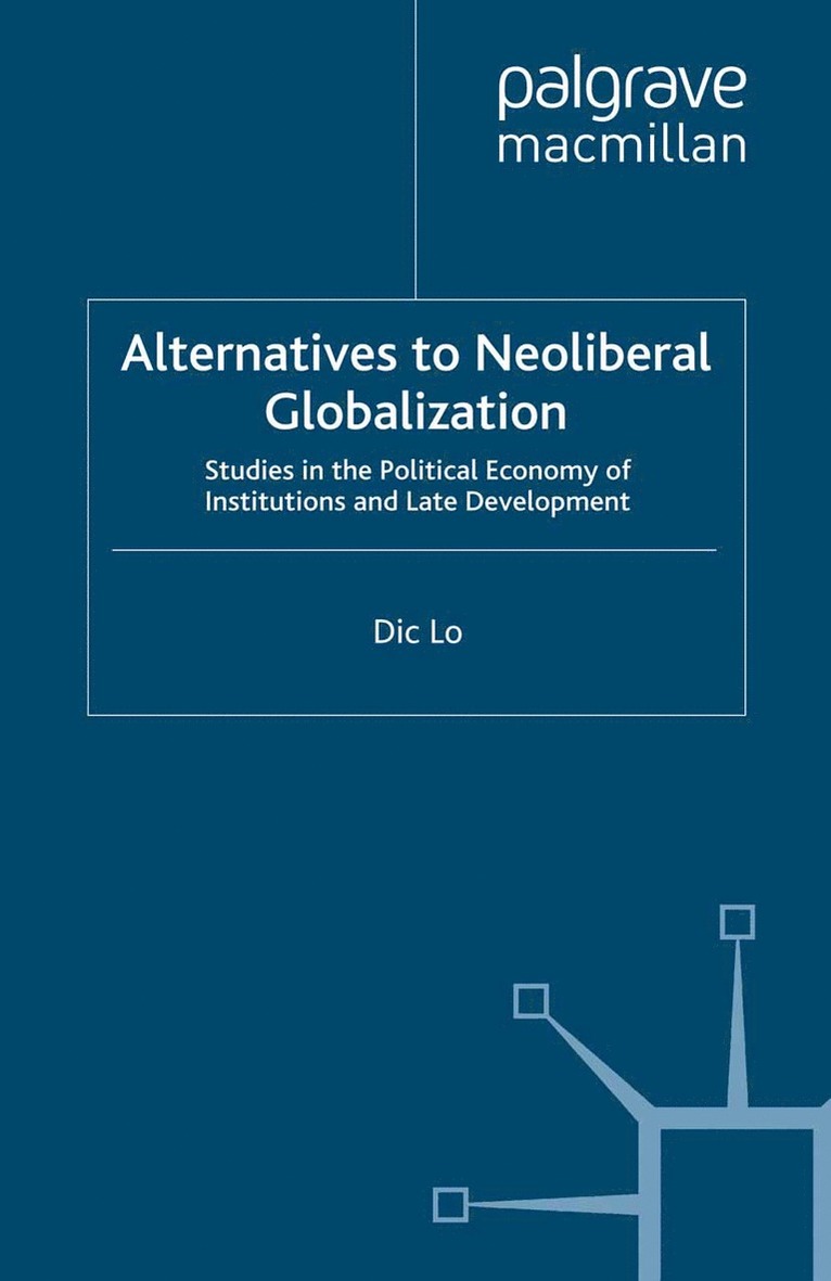 Alternatives to Neoliberal Globalization