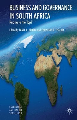 T. Börzel, C. Thauer, T. Borzel - Business and Governance in South Africa, Häftad