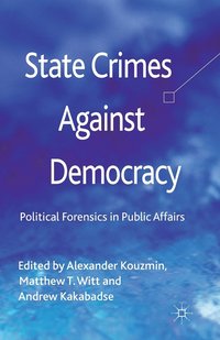 bokomslag State Crimes Against Democracy