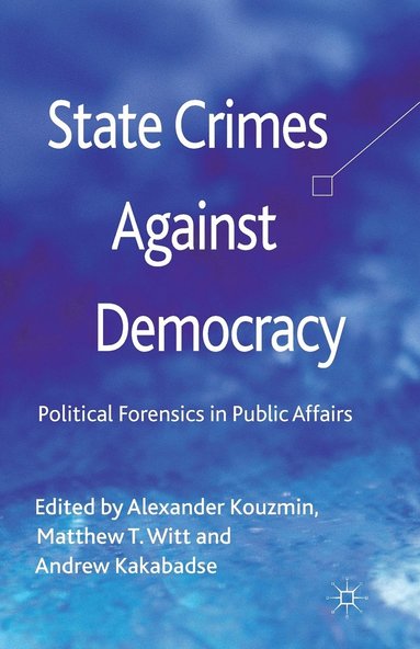 bokomslag State Crimes Against Democracy