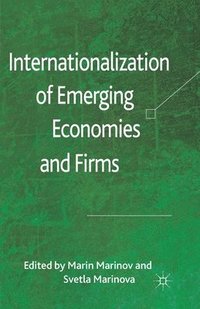 bokomslag Internationalization of Emerging Economies and Firms