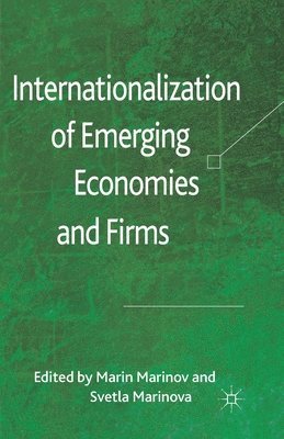 Internationalization of Emerging Economies and Firms 1