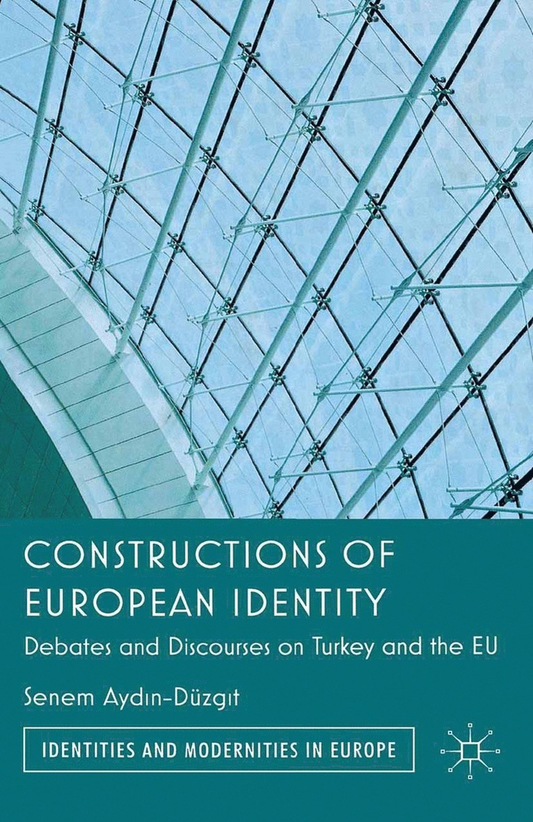 Kenneth A Loparo, Kenneth A. Loparo, Senem Ayd?n-Düzgit - Constructions of European Identity, Häftad