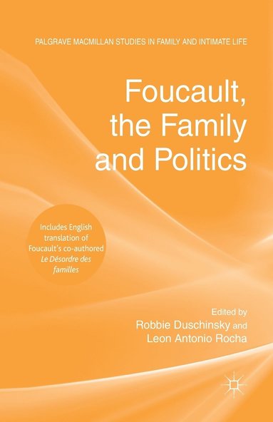 bokomslag Foucault, the Family and Politics