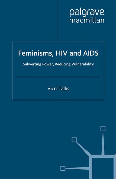 bokomslag Feminisms, HIV and AIDS