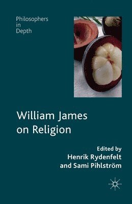 William James on Religion
