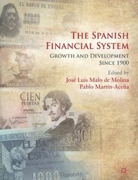 bokomslag The Spanish Financial System