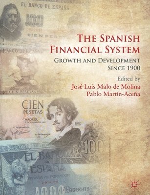 The Spanish Financial System 1