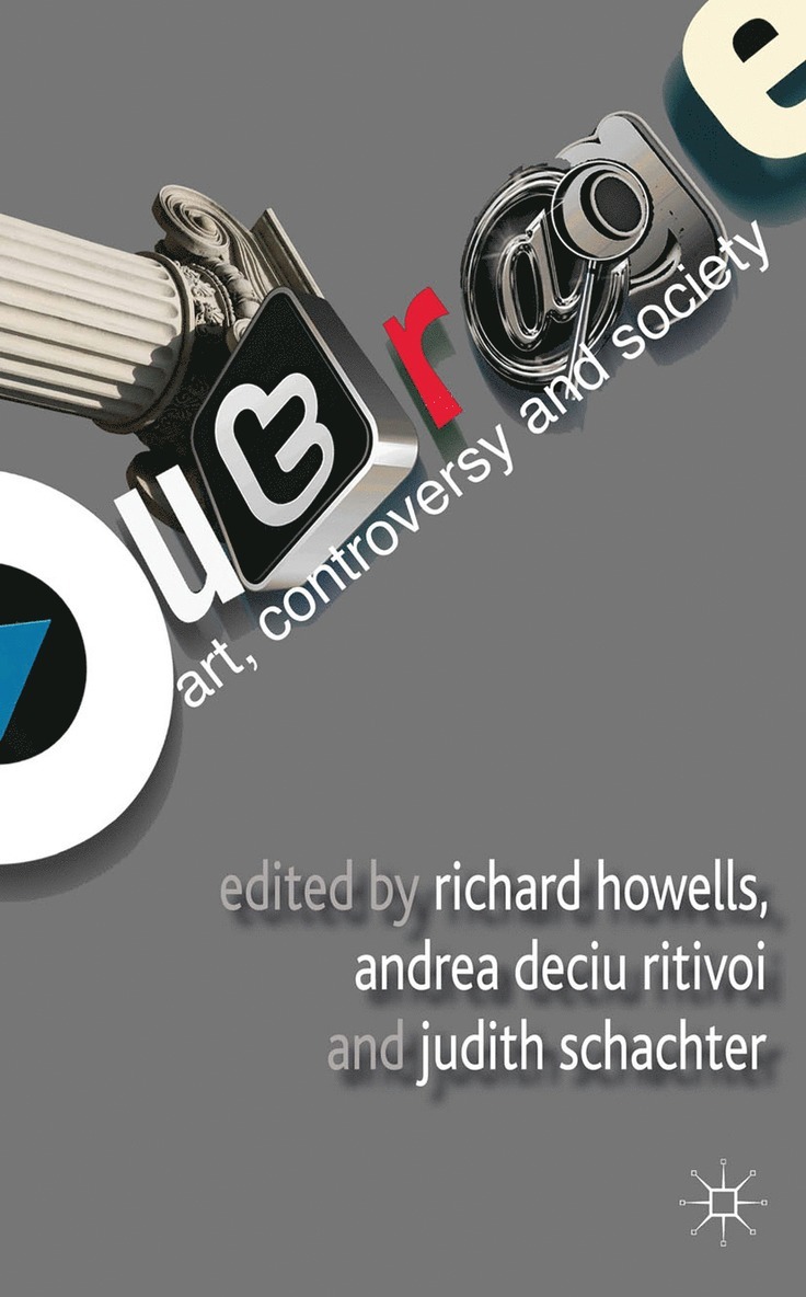 Outrage: Art, Controversy, and Society