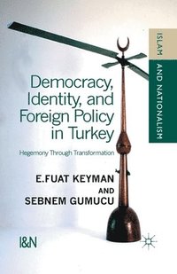 bokomslag Democracy, Identity and Foreign Policy in Turkey