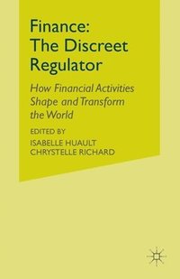 bokomslag Finance: The Discreet Regulator