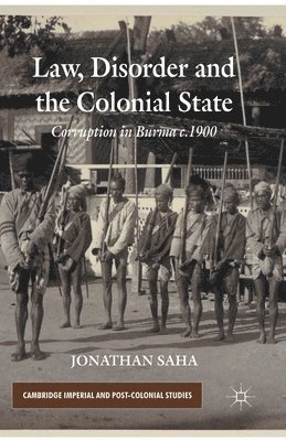 bokomslag Law, Disorder and the Colonial State