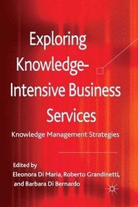 bokomslag Exploring Knowledge-Intensive Business Services