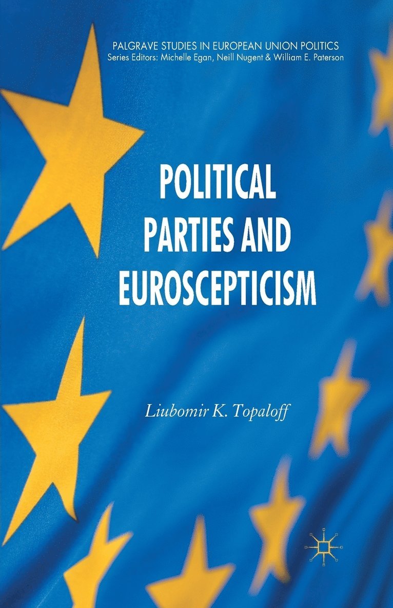 Political Parties and Euroscepticism 1