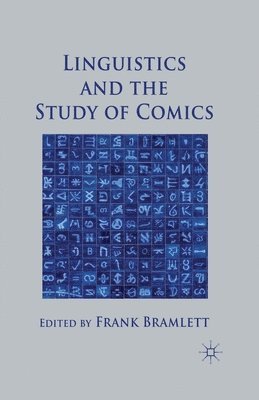 Linguistics and the Study of Comics 1