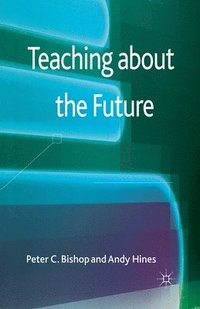 bokomslag Teaching about the Future