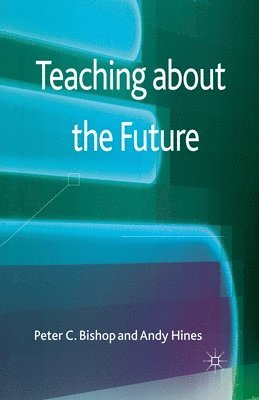bokomslag Teaching about the Future