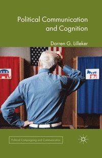 bokomslag Political Communication and Cognition