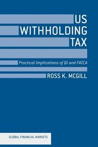 bokomslag US Withholding Tax
