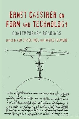 Ernst Cassirer on Form and Technology 1