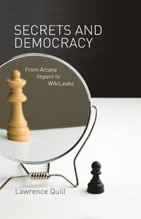 bokomslag Secrets and Democracy