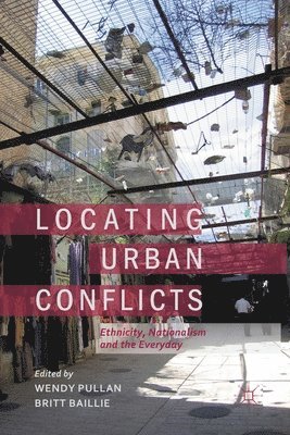 bokomslag Locating Urban Conflicts