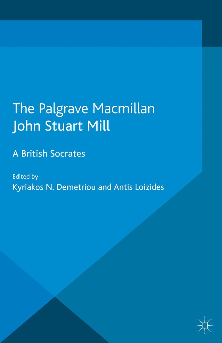 K. N Demetriou, A. Loizides, K. N. Demetriou, K N Demetriou - John Stuart Mill, Häftad