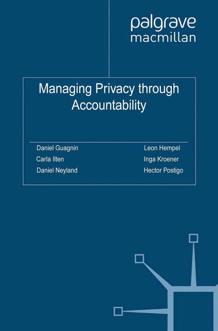 Managing Privacy through Accountability 1