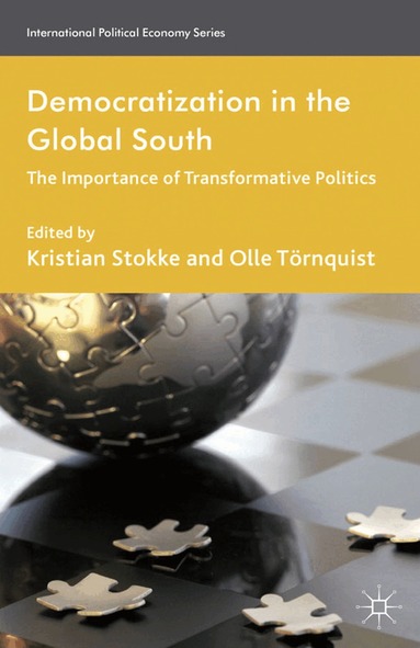 K. Stokke, O. Törnquist - Democratization in the Global South, Häftad