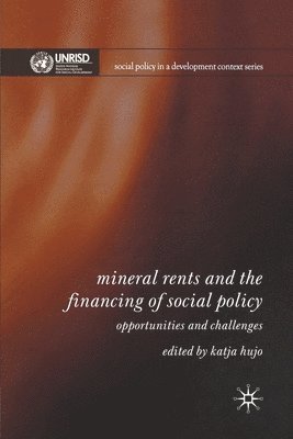 Mineral Rents and the Financing of Social Policy 1