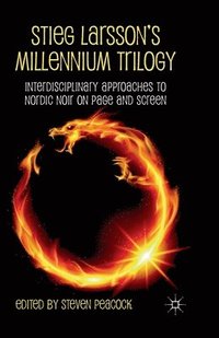 bokomslag Stieg Larsson's Millennium Trilogy