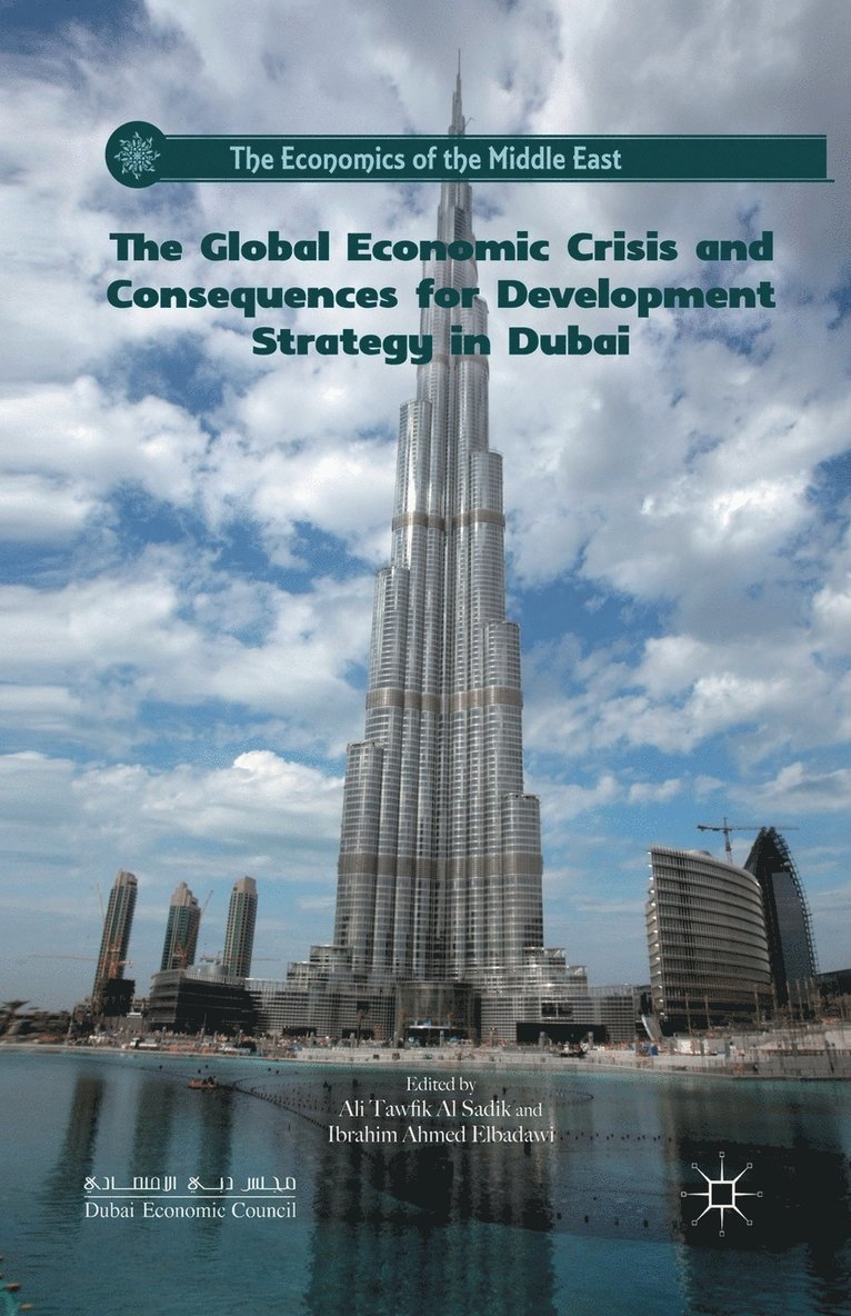 The Global Economic Crisis and Consequences for Development Strategy in Dubai 1