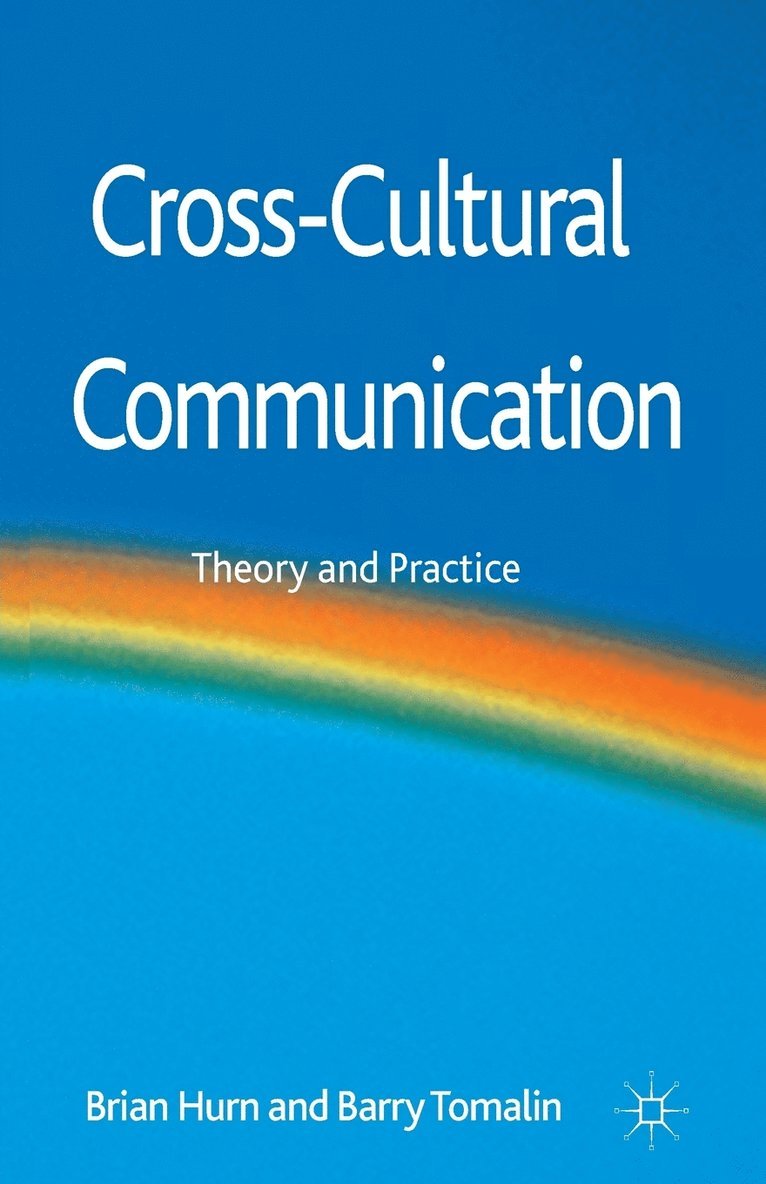 B. Hurn, B. Tomalin - Cross-Cultural Communication, Häftad