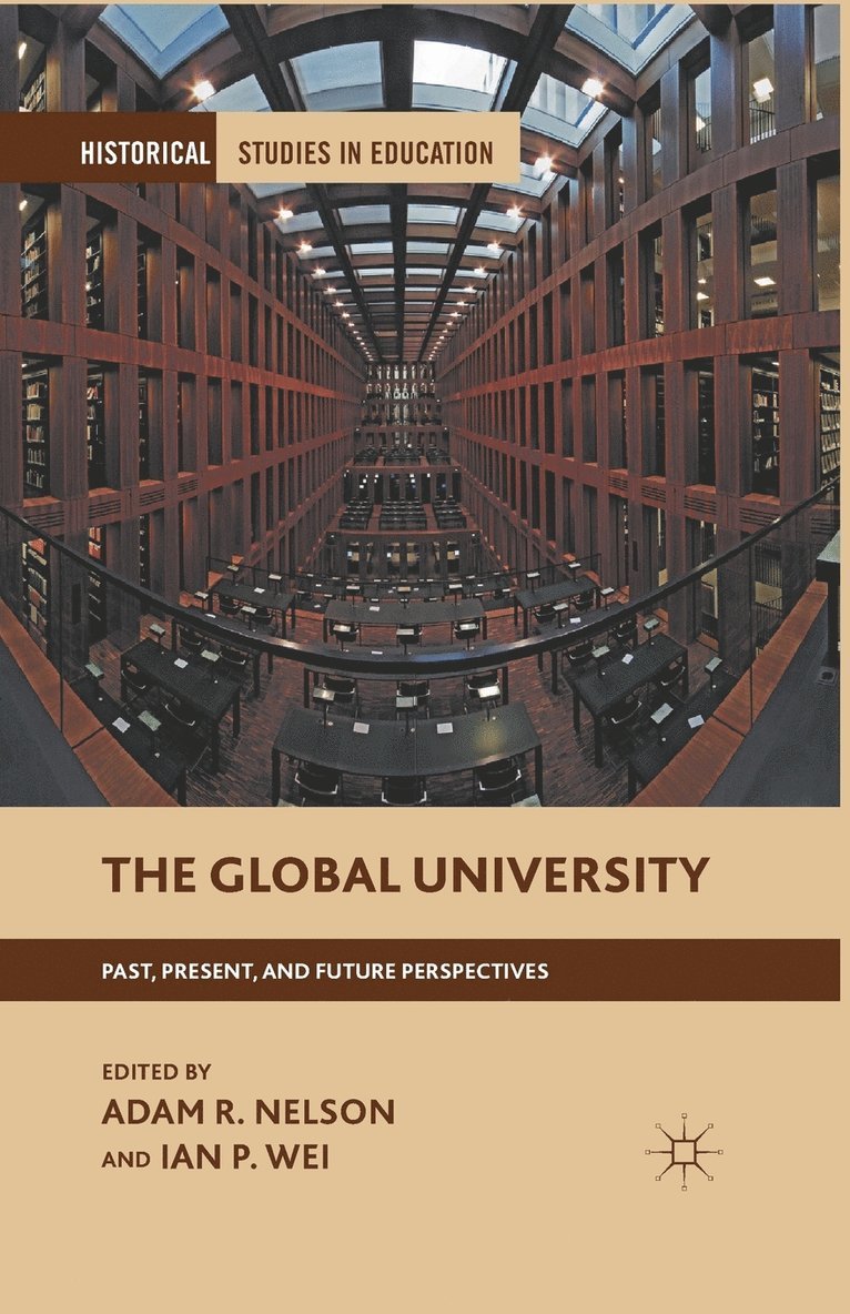 A. Nelson, I. Wei - Global University, Häftad