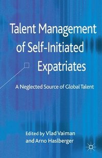 bokomslag Talent Management of Self-Initiated Expatriates