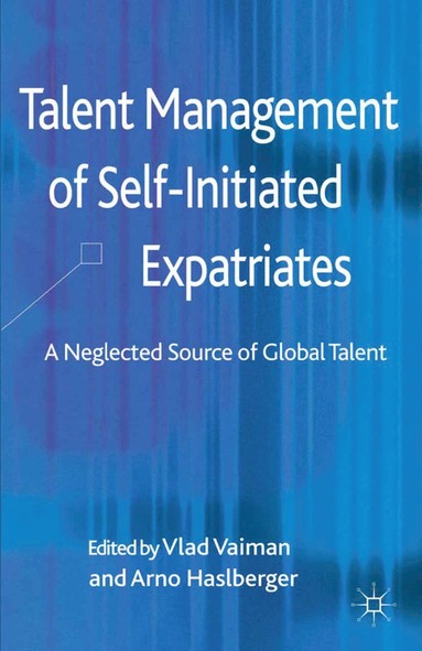 bokomslag Talent Management of Self-Initiated Expatriates