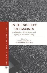 bokomslag In the Society of Fascists