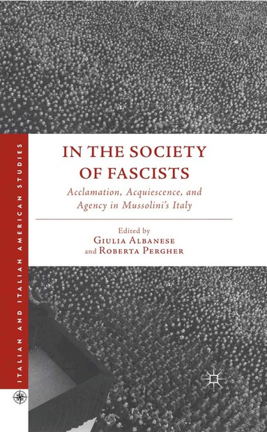 G. Albanese, R. Pergher - In the Society of Fascists, Häftad