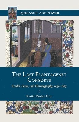 bokomslag Last Plantagenet Consorts
